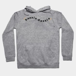 kazzle dazzle Hoodie